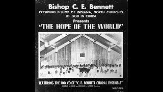 Child Of The King (1964) - C.E. Bennett Choral Ensemble