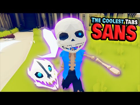 Coolest SANS vs Every Faction - TABS Unit Creator Update MODS GAMEPLAY