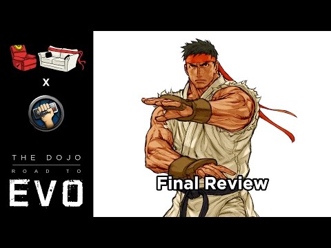 The Dojo: Road to Evo #25 - Final Review