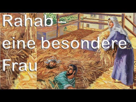 Rahab - eine besondere Frau - Predigt über Josua 2,1-21