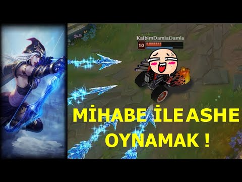 MİHABE İLE ASHE OYNADIM ! | LOL PİT | HEPİMİZ BİRİMİZ İÇİN ! | 2018