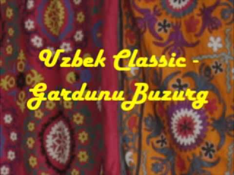 Uzbek Classic - Gardunu Buzurg