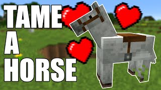 How to Tame a Horse in Minecraft (All Versions)