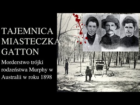 Morderstwo trójki rodzeństwa Murphy w Australii w 1898 roku