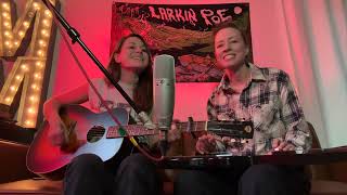 Indigo Girls - &quot;Closer to Fine&quot; (Larkin Poe Cover)