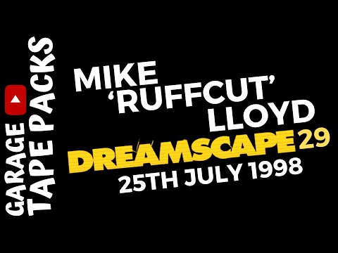 Mike 'RuffCut' Lloyd | Dreamscape 29 | A Decade In Dance | Pt 2 | 25th July 1998 | Garage Tape Packs