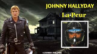 Johnny Hallyday  la peur