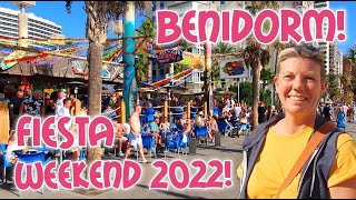 Benidorm - Fiesta 2022 - The Brits have landed !