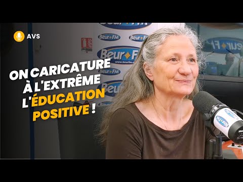 [AVS] On caricature à l'extrême l'éducation positive ! - Isabelle Filliozat