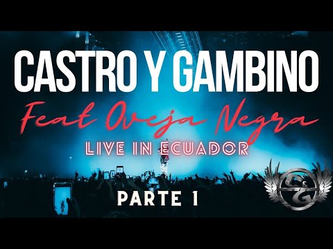 Castro y Gambino Ovejanegra Live in Ecuador   Orocash Festival