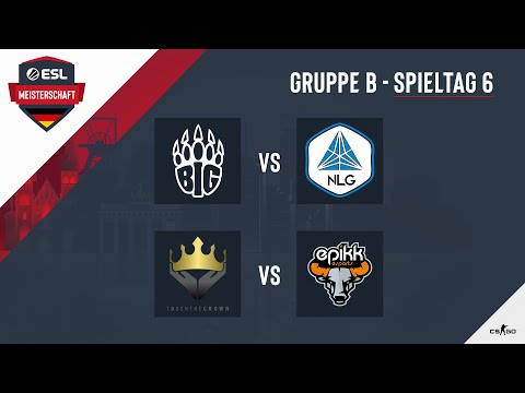 BIG vs. NLG & TTC vs. epikk - ESL Meisterschaft 2020 - Season 1 - Spieltag 6.3