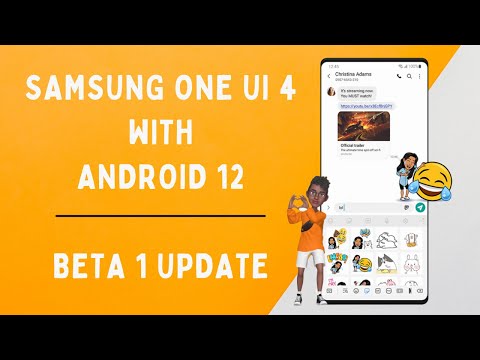 What's new with One UI 4 with Android 12  Beta 1 for Samsung S21, S21+ & S21 Ultra #OneUI4 #Samsung