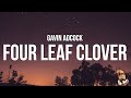 Gavin Adcock Four Leaf Clover Lyrics