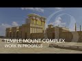 Herod's Temple Mount complex - Phase 2 (Work in Progress)