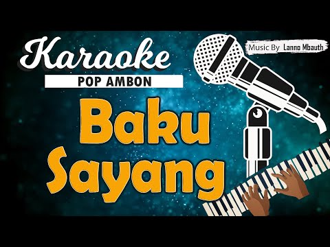 Karaoke BAKU SAYANG - Dolvi Sapulette & Ryan