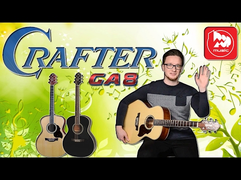 Обзор акустической гитары Crafter GA-8