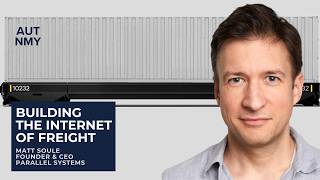 Parallel Systems Is Building the Internet of Freight