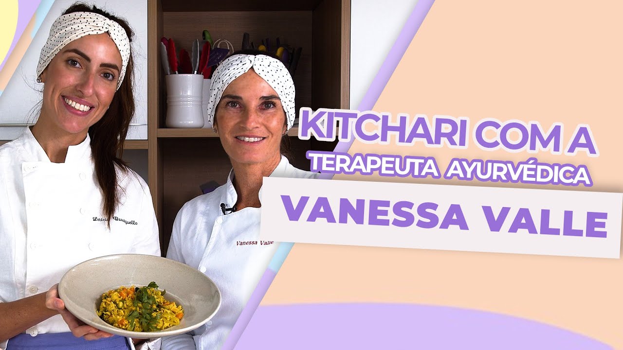 Kichari, a refeição detox da AYURVEDA!