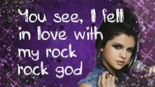 Selena Gomez &amp; The Scene   Rock God   Lyrics