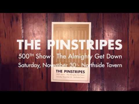 The Pinstripes 500th Show