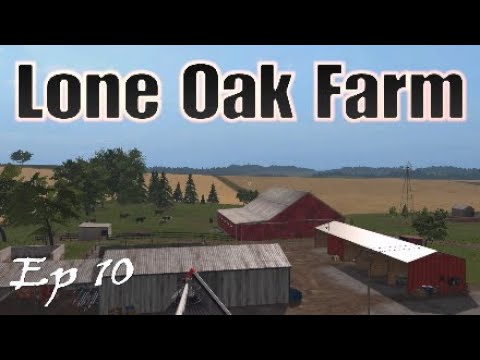 Lone Oak Farm | Farming Simulator 17 PS4 | Ep. 10