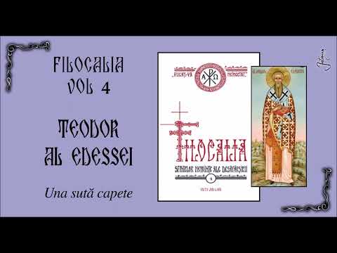 15 FILOCALIA VOL 4 - TEODOR AL EDESEI - CAP 1-50