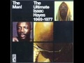 Isaac Hayes - Walk On By 
