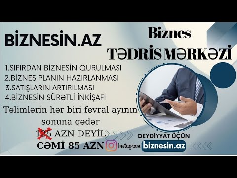 Sifirdan biznesin qurulmasi biznesin az biznes tedris merkezi