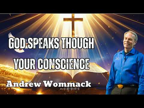 God Speaks Though Your Conscience 🔴 Andrew Wommack
