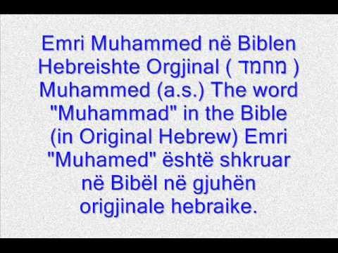 Muhammedi (alejhi selam) në Bibël (është edhe audio)