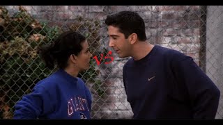 F.R.I.E.N.D.S. - Monica versus Ross