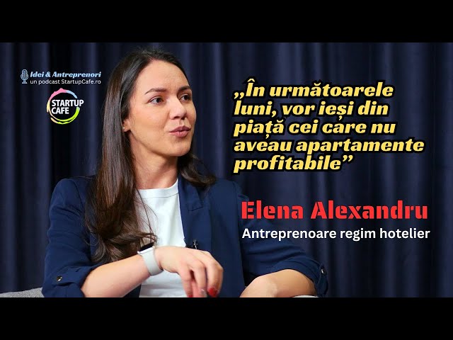 Mai merge afacerea de închirieri în regim hotelier, în România? „Vor ieși din piață cei care nu aveau apartamente profitabile”- Elena Alexandru, președinta patronatului din domeniu