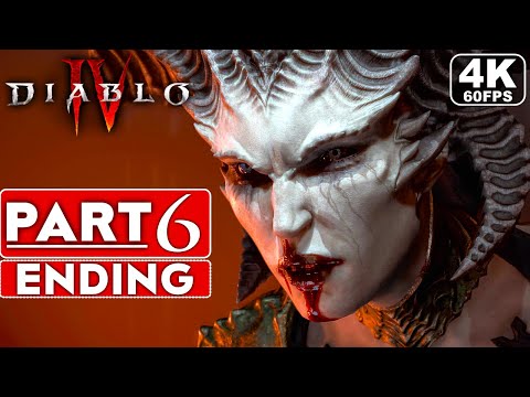 DIABLO 4 ENDING Gameplay Walkthrough Part 6 FULL GAME [4K 60FPS PC ULTRA] - No Commentary