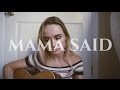Mama Said - Cat Clyde (Cover) by Alice Kristiansen