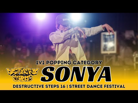 SONYA (FRA) | JUDGE SHOWCASE | 1V1 POPPING | DESTRUCTIVE STEPS 16