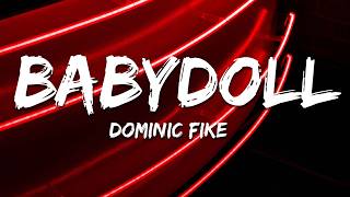 Dominic Fike - Babydoll (Lyrics) Dominic Fike - Babydoll (Lyrics)