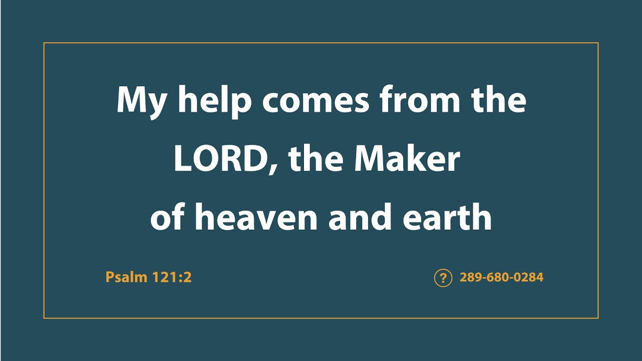 Psalm 121| My Help Comes From the Lord