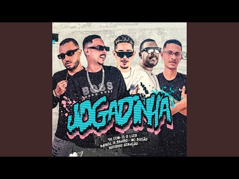 Jogadinha (feat. Rafael O Brabo & Novinho Geração)