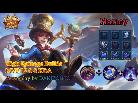 Harley High damage builds | Perfect item for Harley | MVP 12 0 8 KDA | by DAKIKONTO | Mobile Legends