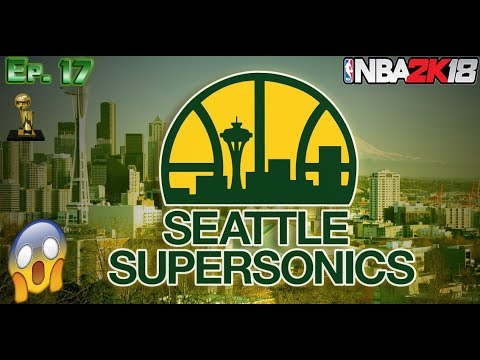 NBA 2K18 SEATTLE SUPERSONICS MyGM:: NBA FINALS CHAMPIONS!? FREDDIE STAPLES FINALS MVP!? EP. 17