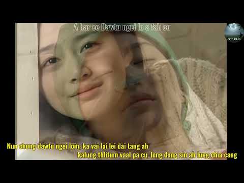 A har ee Dawtu ngei lo a fah Cu 👩‍🎤Bil Sung