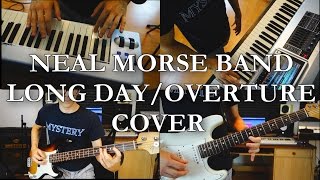 The Neal Morse Band - Long Day / Overture (Outro Cover by Monochrome Seasons)