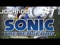 Jogando: Sonic The Hedgehog 2006 pt 1: Viagem Para O In