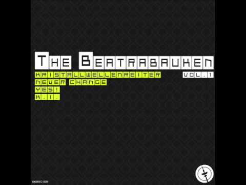 The Beatrabauken - Kristallwellenreiter