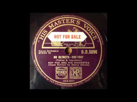 No Regrets, Roy Fox, Denny Dennis, 1936