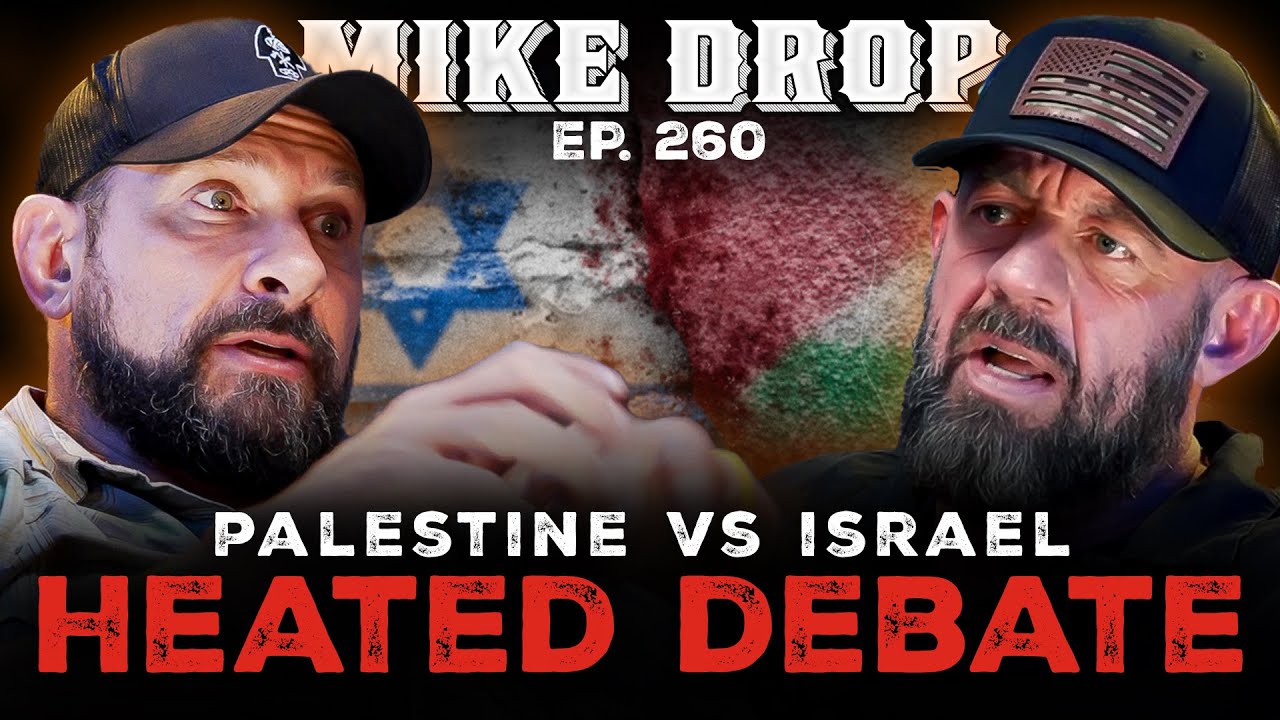 HEATED DEBATE: Is Israel The REAL Terror State?  Ep. 260 | Pt. 1