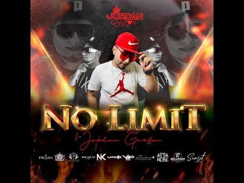NO LIMIT (DJ JORDAN GARZON)