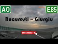 Bucuresti Giurgiu Via DNCB Autostrada A0 DJ503 DN5 E70 E85