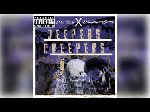 MikeXRari x BMB SCREWMANEFLAME - Jeepers Creepers
