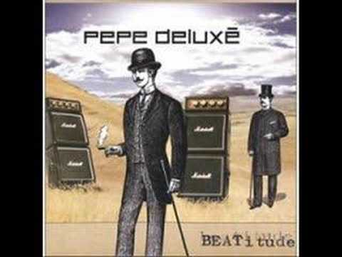 Pepe Deluxe - Cruel Youth